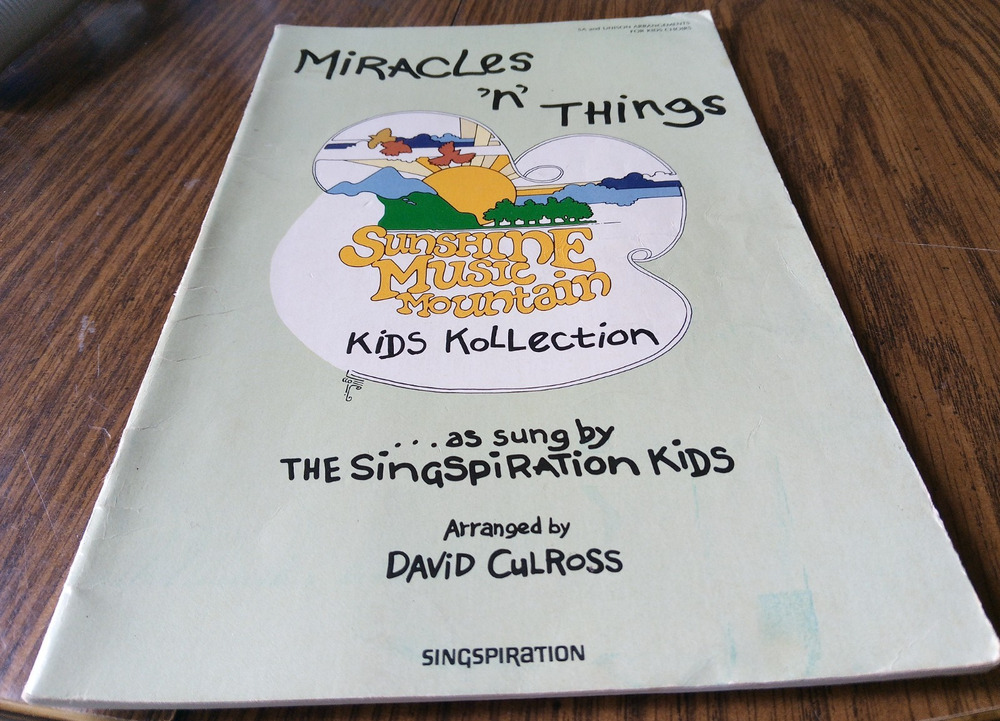 Miracles 'N' Things By David Culross (1980 Singspiration Music)